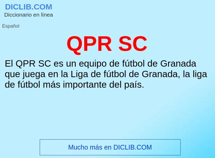 What is QPR SC - meaning and definition