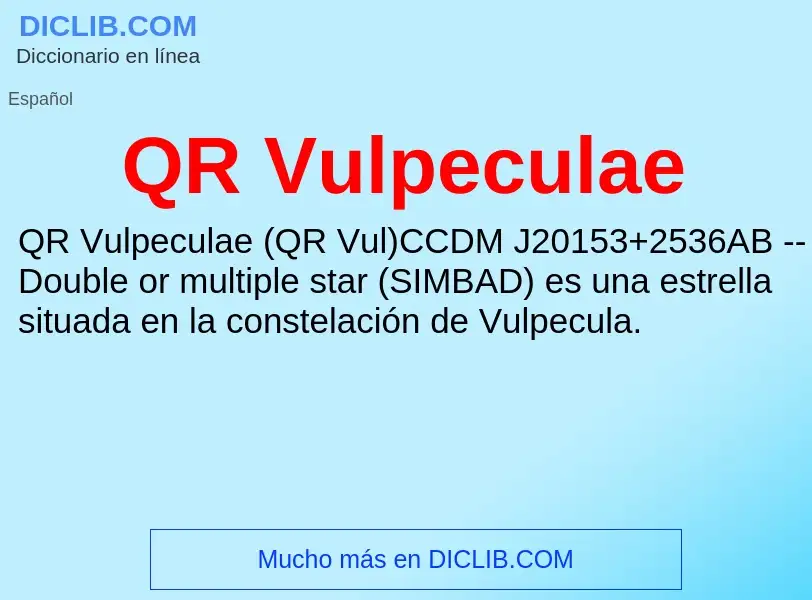 What is QR Vulpeculae - meaning and definition