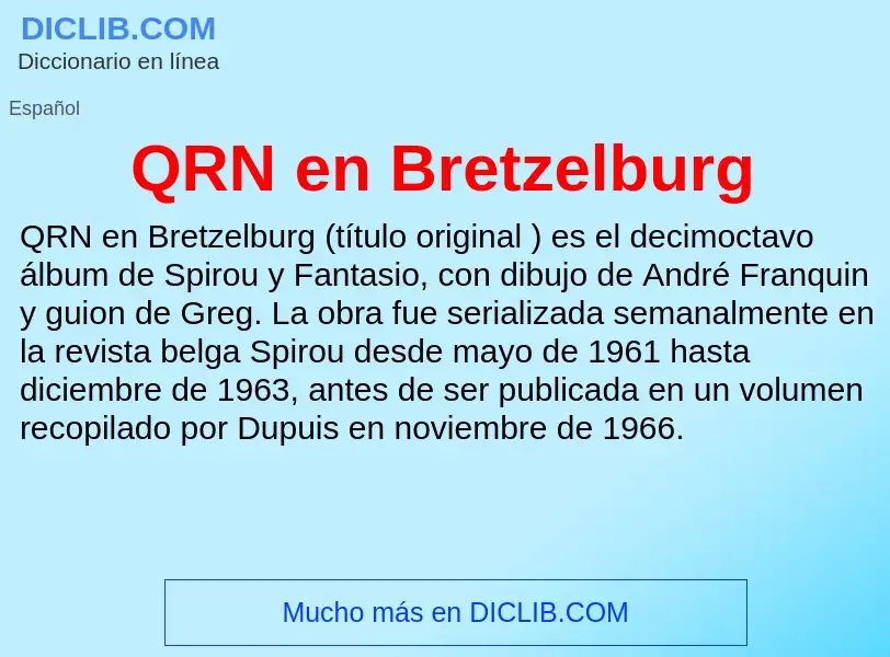 Qu'est-ce que QRN en Bretzelburg - définition