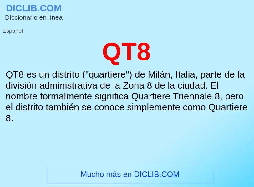 What is QT8 - meaning and definition