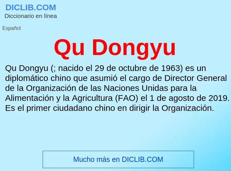 ¿Qué es Qu Dongyu? - significado y definición