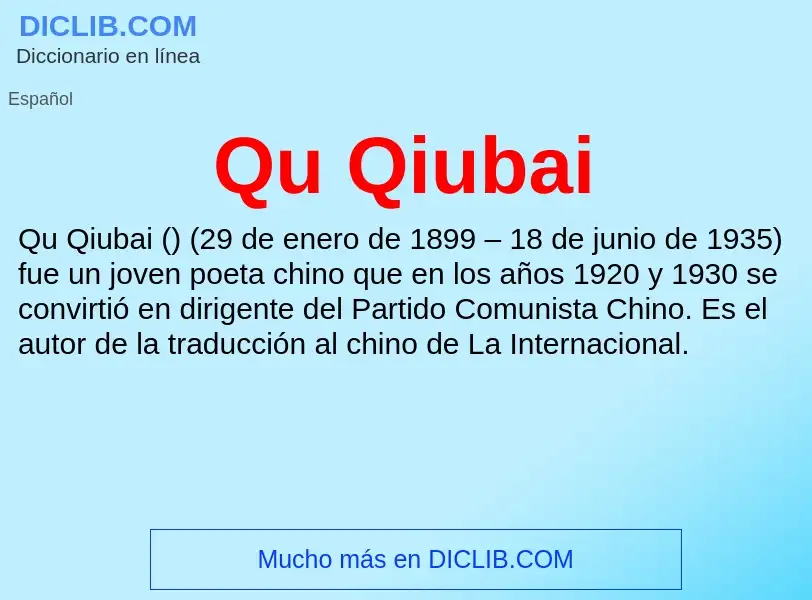 ¿Qué es Qu Qiubai? - significado y definición