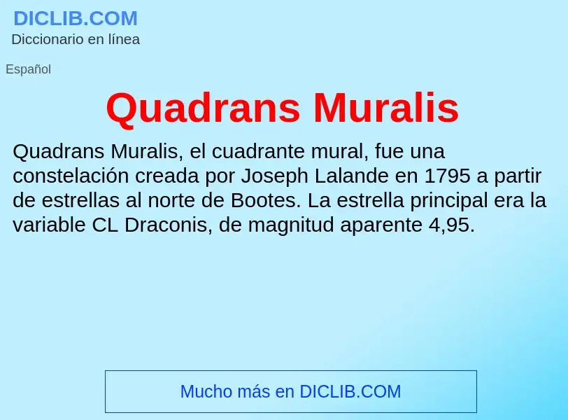 ¿Qué es Quadrans Muralis? - significado y definición