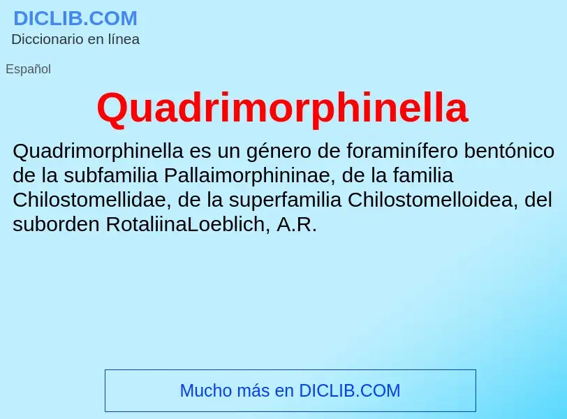 What is Quadrimorphinella - meaning and definition