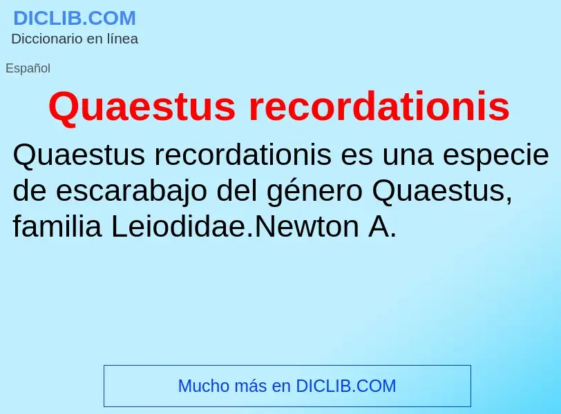 What is Quaestus recordationis - meaning and definition