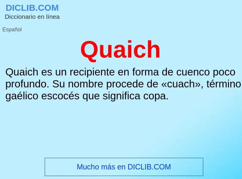 ¿Qué es Quaich? - significado y definición