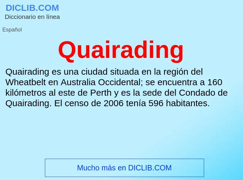 ¿Qué es Quairading? - significado y definición