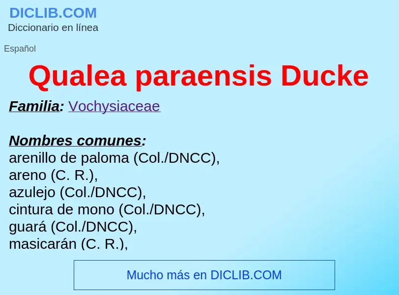 ¿Qué es Qualea paraensis Ducke? - significado y definición