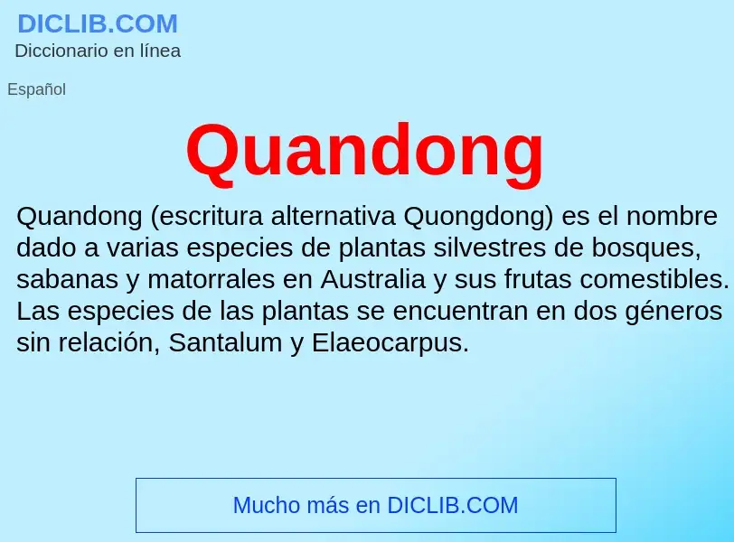 ¿Qué es Quandong? - significado y definición