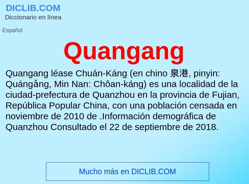 ¿Qué es Quangang? - significado y definición