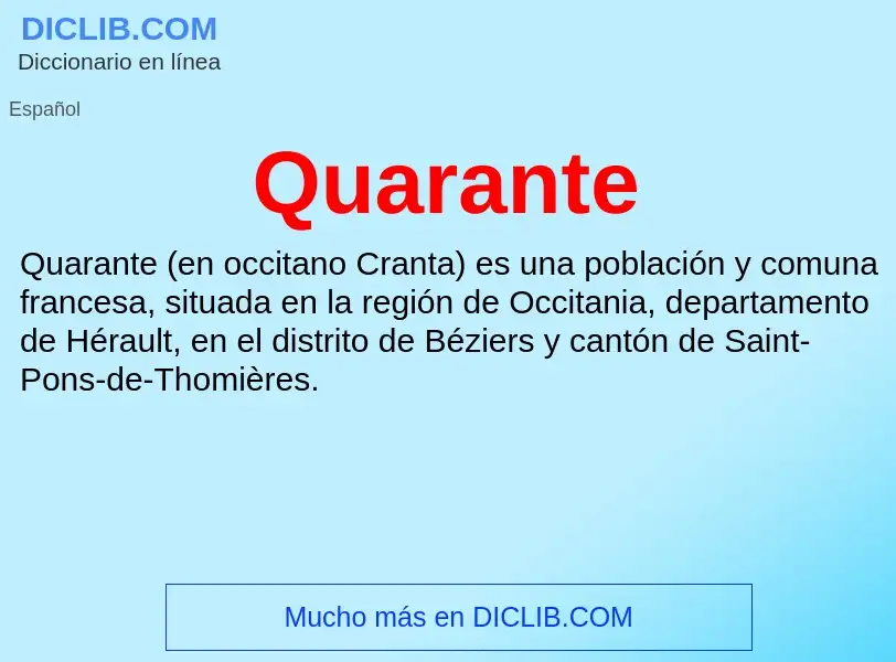 ¿Qué es Quarante? - significado y definición