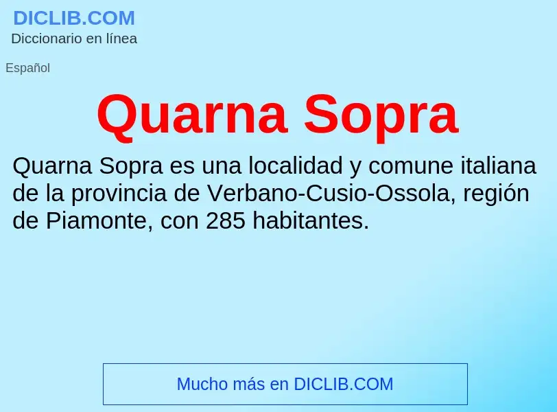 ¿Qué es Quarna Sopra? - significado y definición