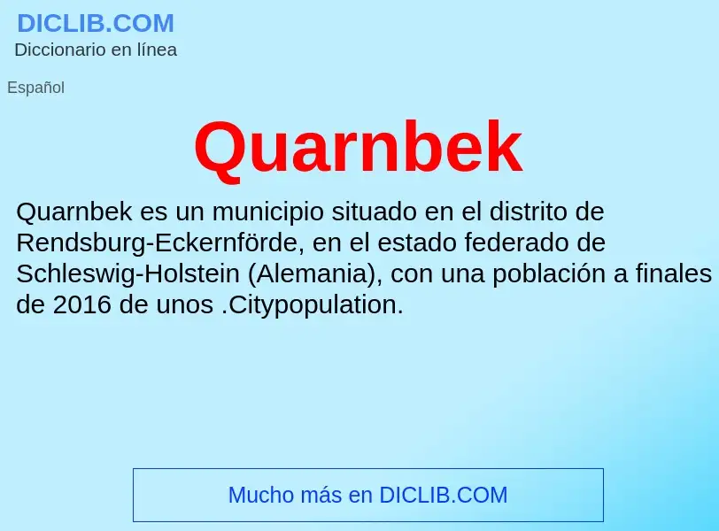 ¿Qué es Quarnbek? - significado y definición