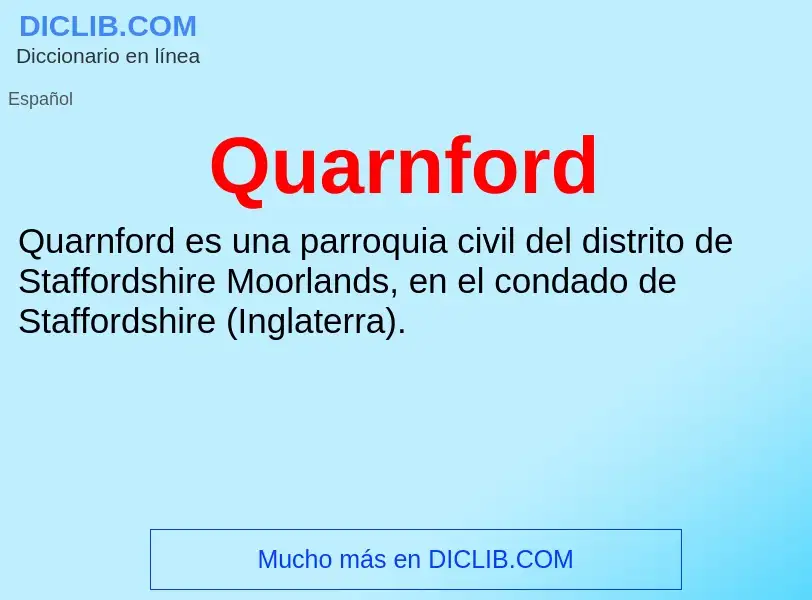 ¿Qué es Quarnford? - significado y definición