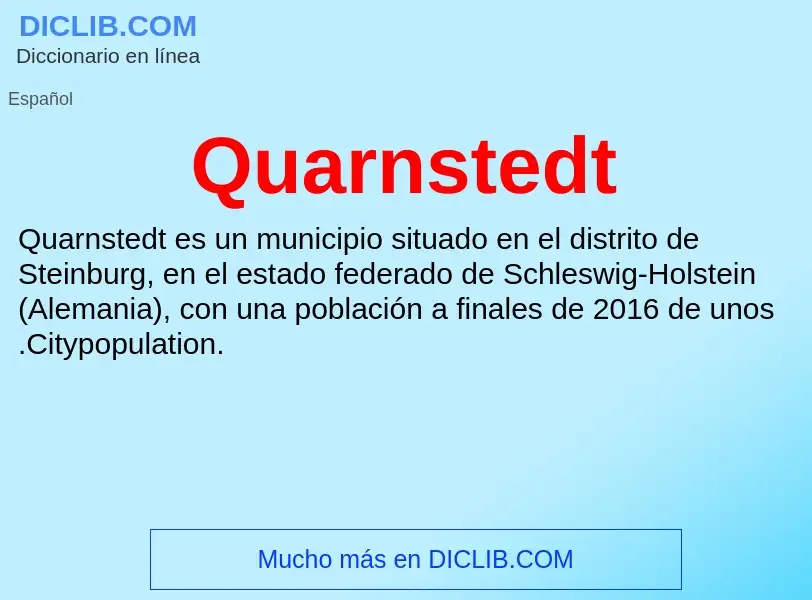 ¿Qué es Quarnstedt? - significado y definición