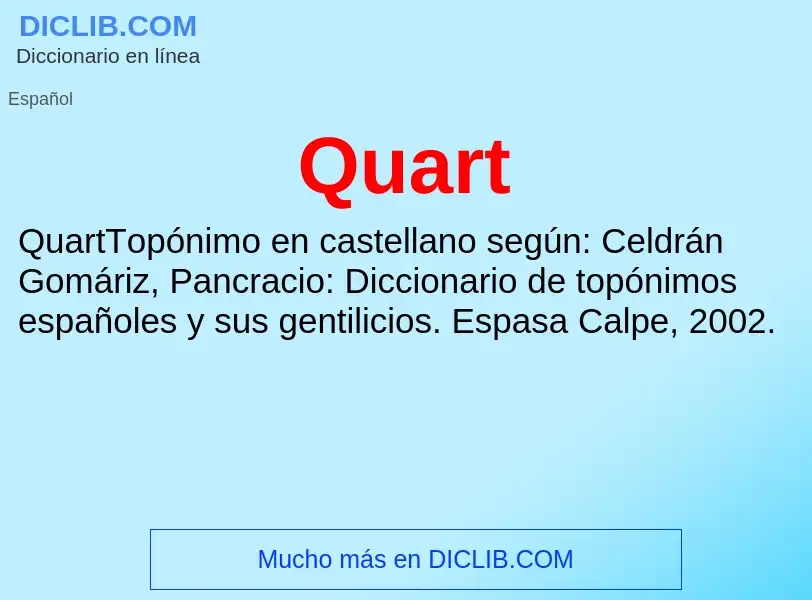 ¿Qué es Quart? - significado y definición