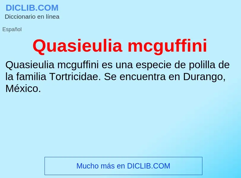 ¿Qué es Quasieulia mcguffini? - significado y definición