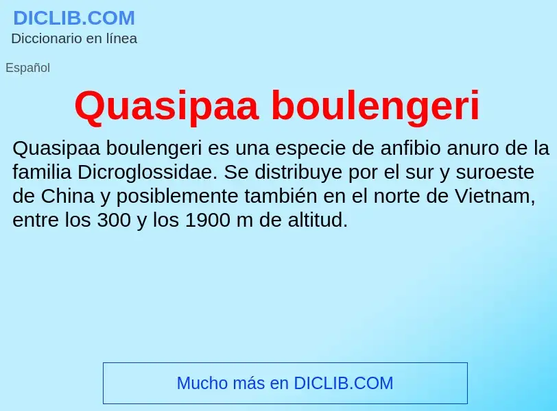 Τι είναι Quasipaa boulengeri - ορισμός