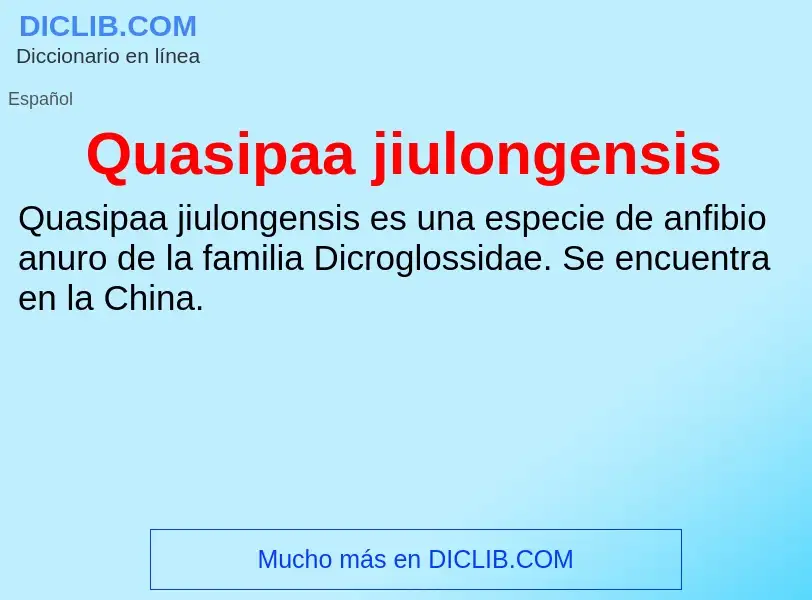 Τι είναι Quasipaa jiulongensis - ορισμός