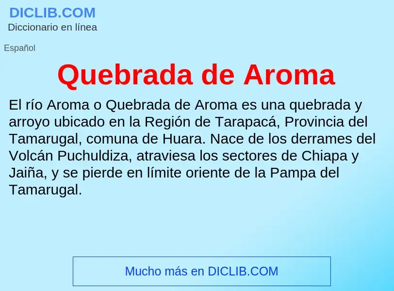 ¿Qué es Quebrada de Aroma? - significado y definición