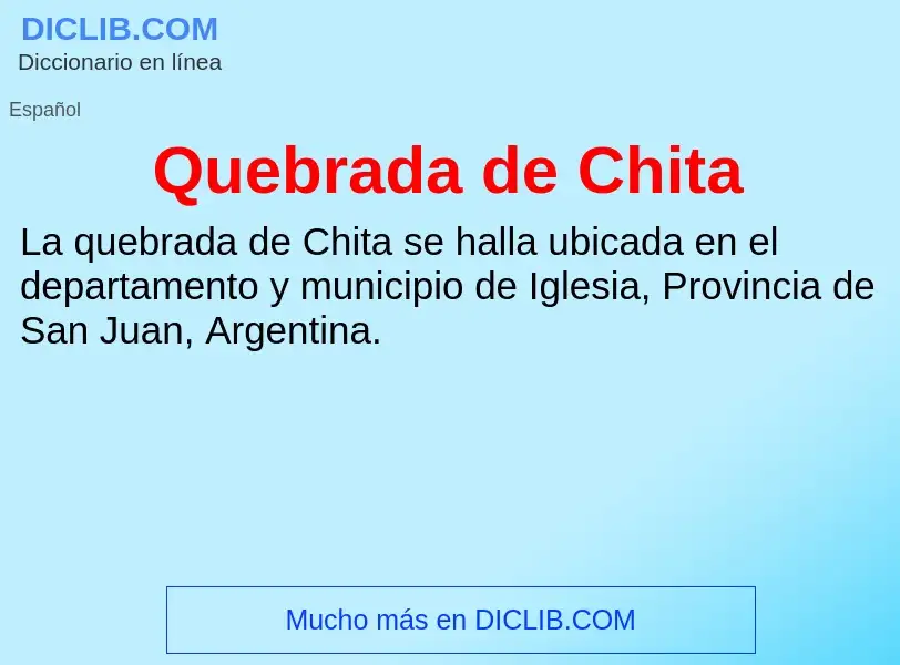 ¿Qué es Quebrada de Chita? - significado y definición