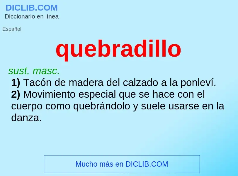 ¿Qué es quebradillo? - significado y definición