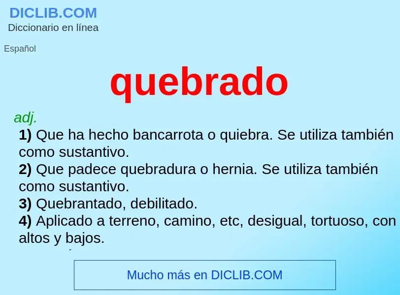 Che cos'è quebrado - definizione