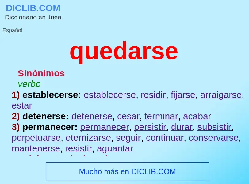 What is quedarse - definition