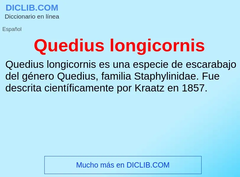 Τι είναι Quedius longicornis - ορισμός