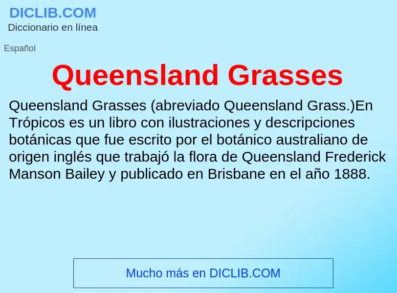 ¿Qué es Queensland Grasses? - significado y definición