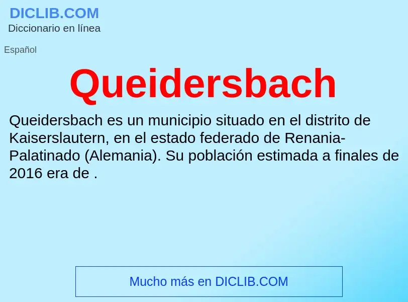 ¿Qué es Queidersbach? - significado y definición