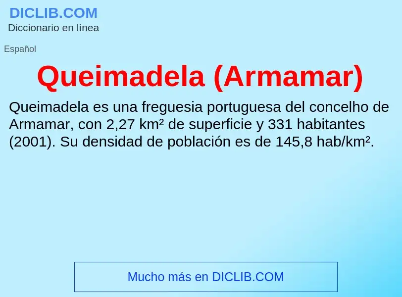 ¿Qué es Queimadela (Armamar)? - significado y definición