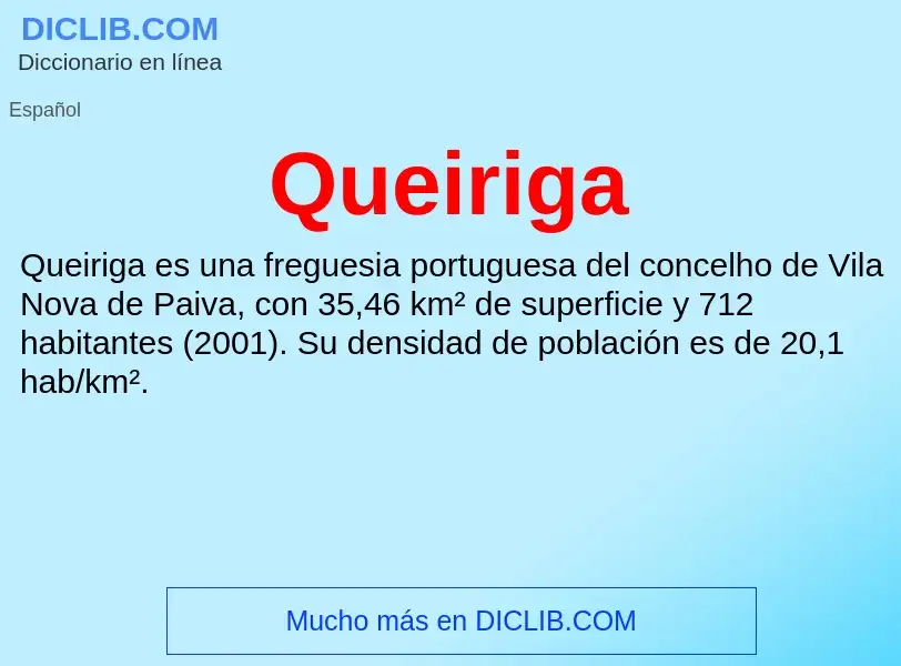 ¿Qué es Queiriga? - significado y definición