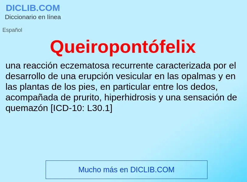 ¿Qué es Queiropontófelix? - significado y definición