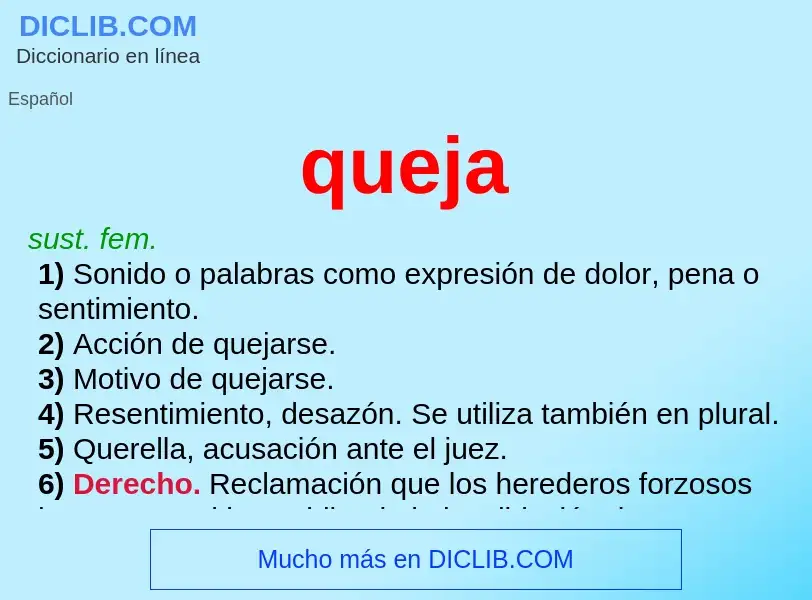 What is queja - meaning and definition