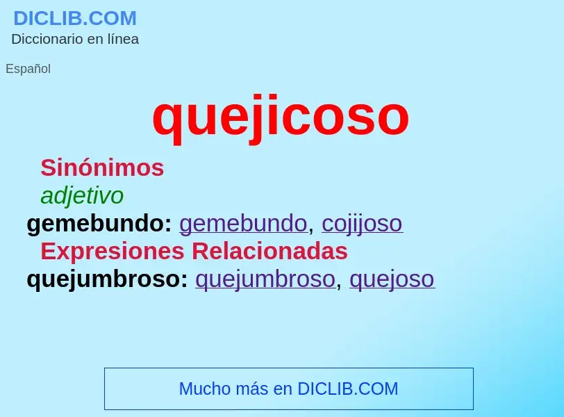 ¿Qué es quejicoso? - significado y definición