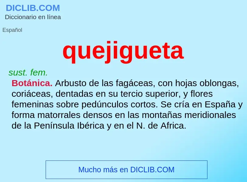 ¿Qué es quejigueta? - significado y definición