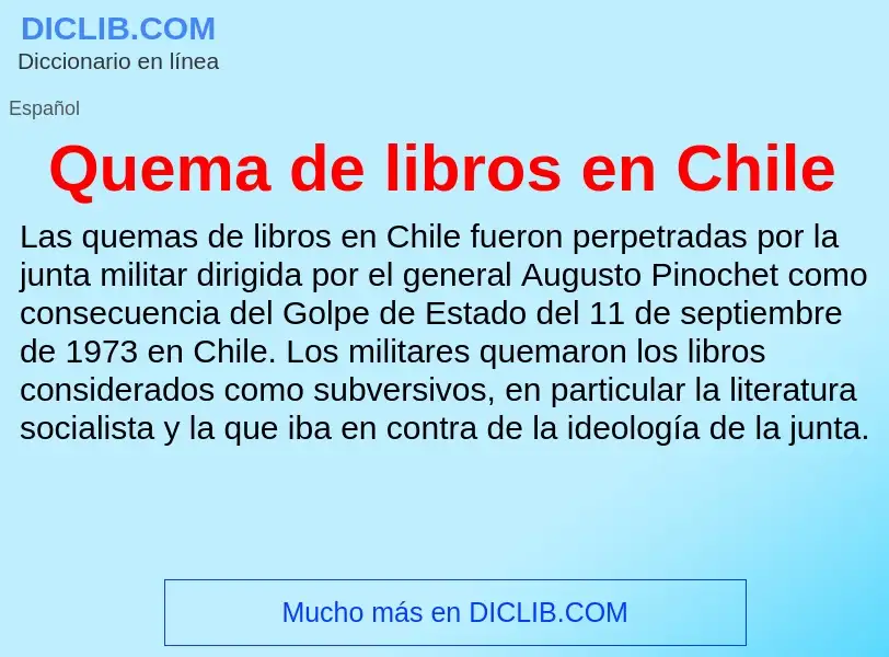 ¿Qué es Quema de libros en Chile? - significado y definición