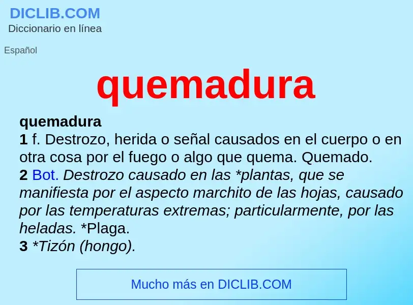 What is quemadura - definition