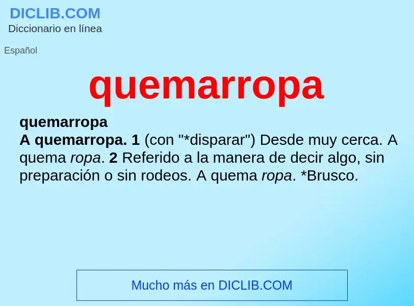 What is quemarropa - definition