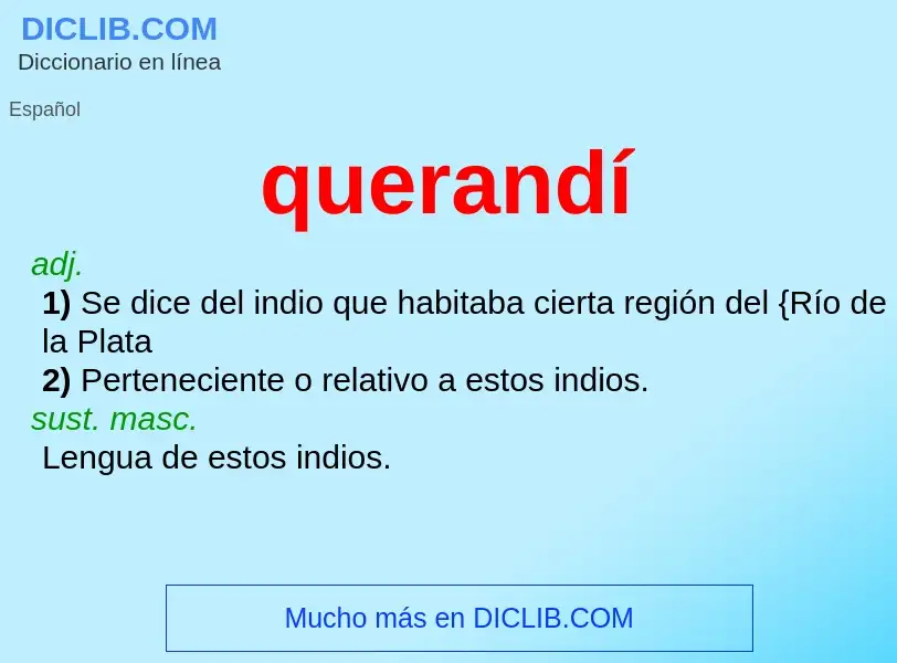 ¿Qué es querandí? - significado y definición