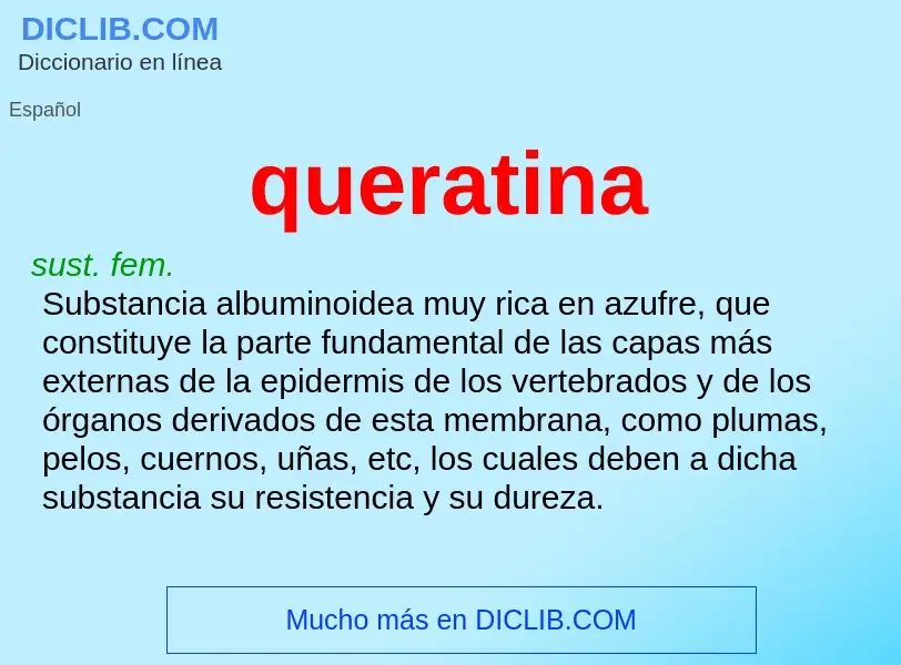 ¿Qué es queratina? - significado y definición