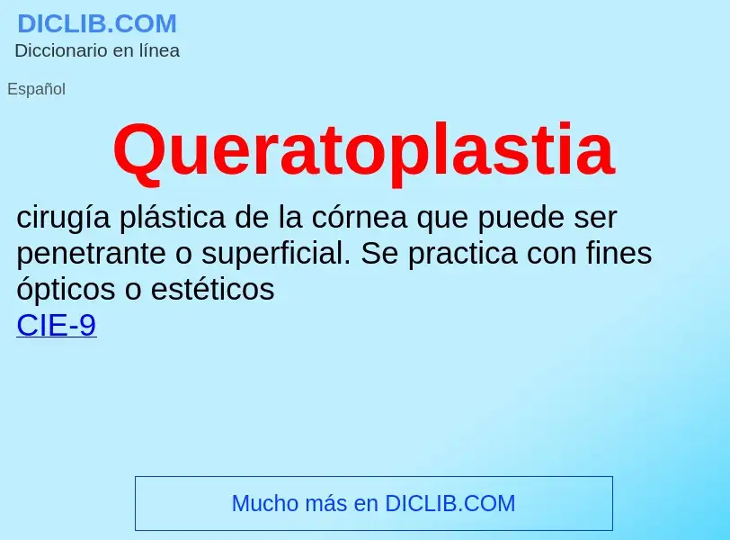 What is Queratoplastia - meaning and definition