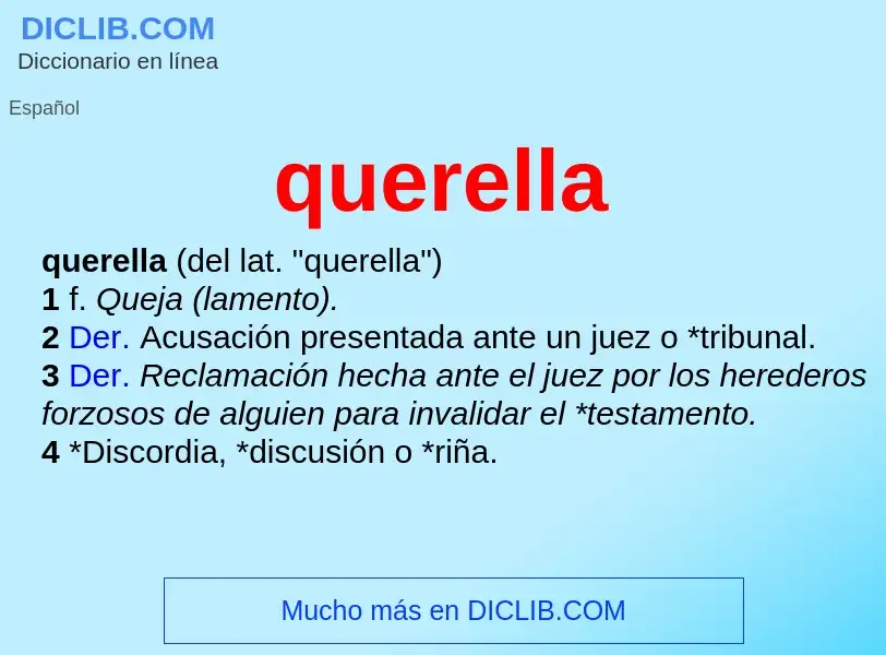 O que é querella - definição, significado, conceito