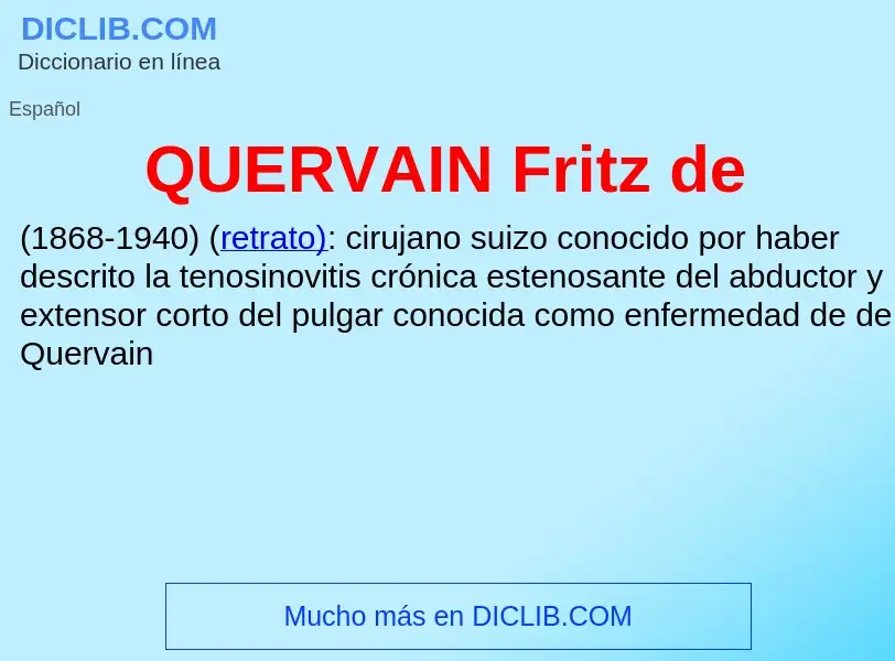 What is QUERVAIN  Fritz de - meaning and definition