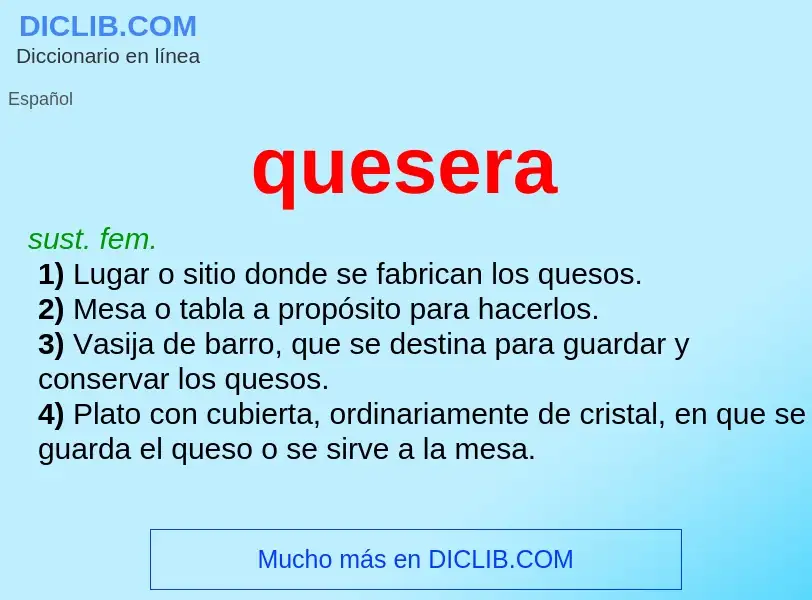 What is quesera - meaning and definition