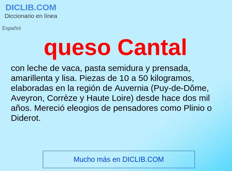 ¿Qué es queso Cantal? - significado y definición