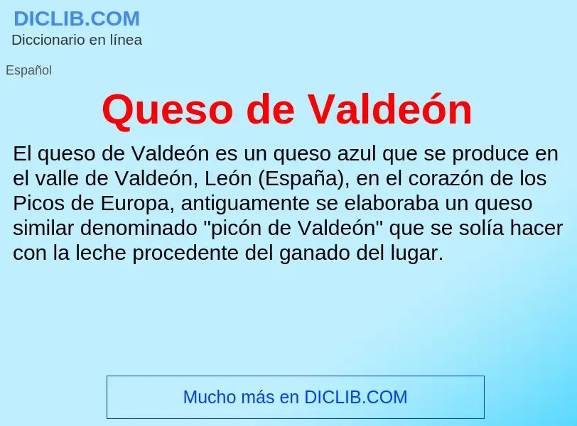 What is Queso de Valdeón - meaning and definition