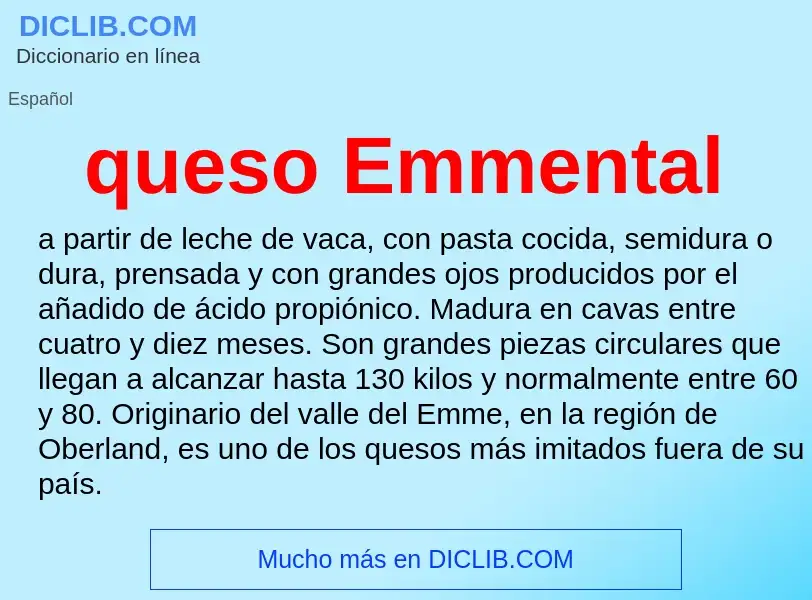 ¿Qué es queso Emmental? - significado y definición