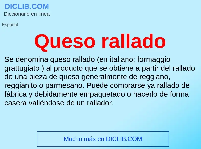 What is Queso rallado - definition